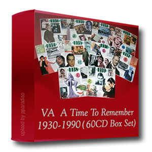 07mdp - VA A Time To Remember 60 CD Collection [1930-1990]