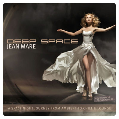 Jean Mare - Deep Space (A Space Night Journey From Ambient To Chill & Lounge) (2014) Jean Mare - Deep Space (A Space Night Journey From Ambient To Chill & Lounge) (2014)