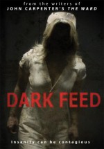 Dark Feed (DVDRip)(VO Sub Esp)