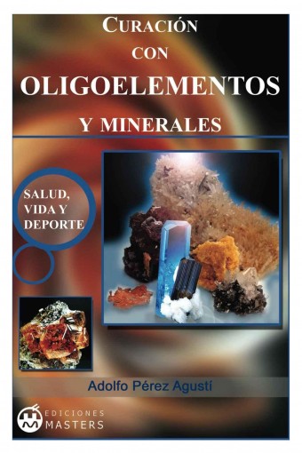 CPDOJ Curacion con Oligoelementos y Minerales   Adolfo Pérez Agusti