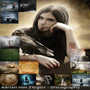 Dx3cH - Adrian von Ziegler Discography [2010-2014]