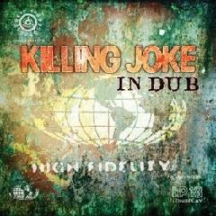 Killing Joke - In Dub (2014) Killing Joke - In Dub (2014)