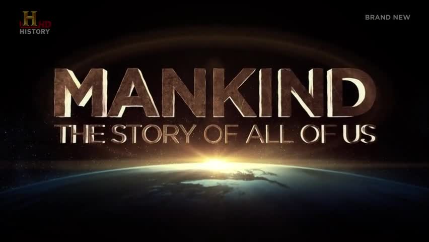 Mankind The Story of All of Us [2012] Tv Latino YG preview 2