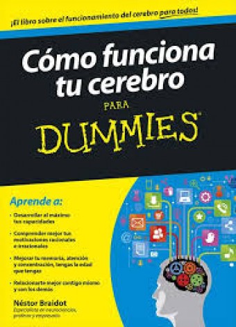 d5vbD Cómo funciona tu cerebro para dummies   Néstor Braidot