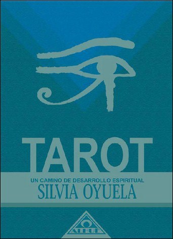 dNh7f   Tarot, un camino de desarrollo espiritual   Silvia Oyuela