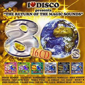 fIbec - VA I Love Disco 80 The Return The Magic Sounds [2005-2012]