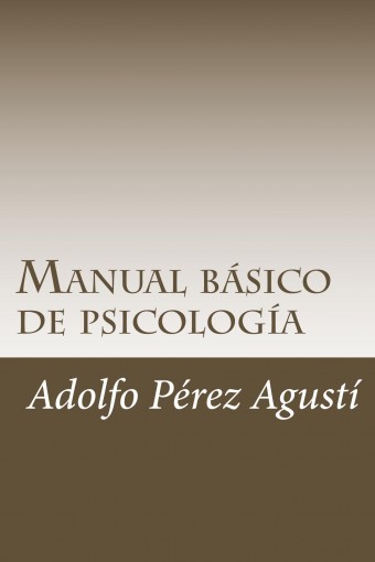 kXqhv  Manual básico de psicología   Adolfo Pérez Agustí 