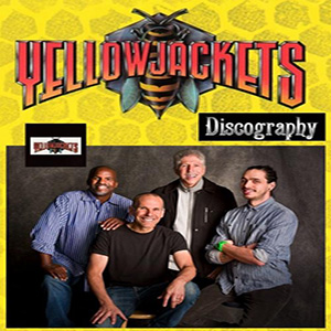 Yellowjackets Discography [1981-2013] - Vgroup Network