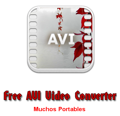 Portable Free AVI Video Converter